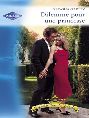 cover image of Dilemme pour une princesse (Harlequin Azur)